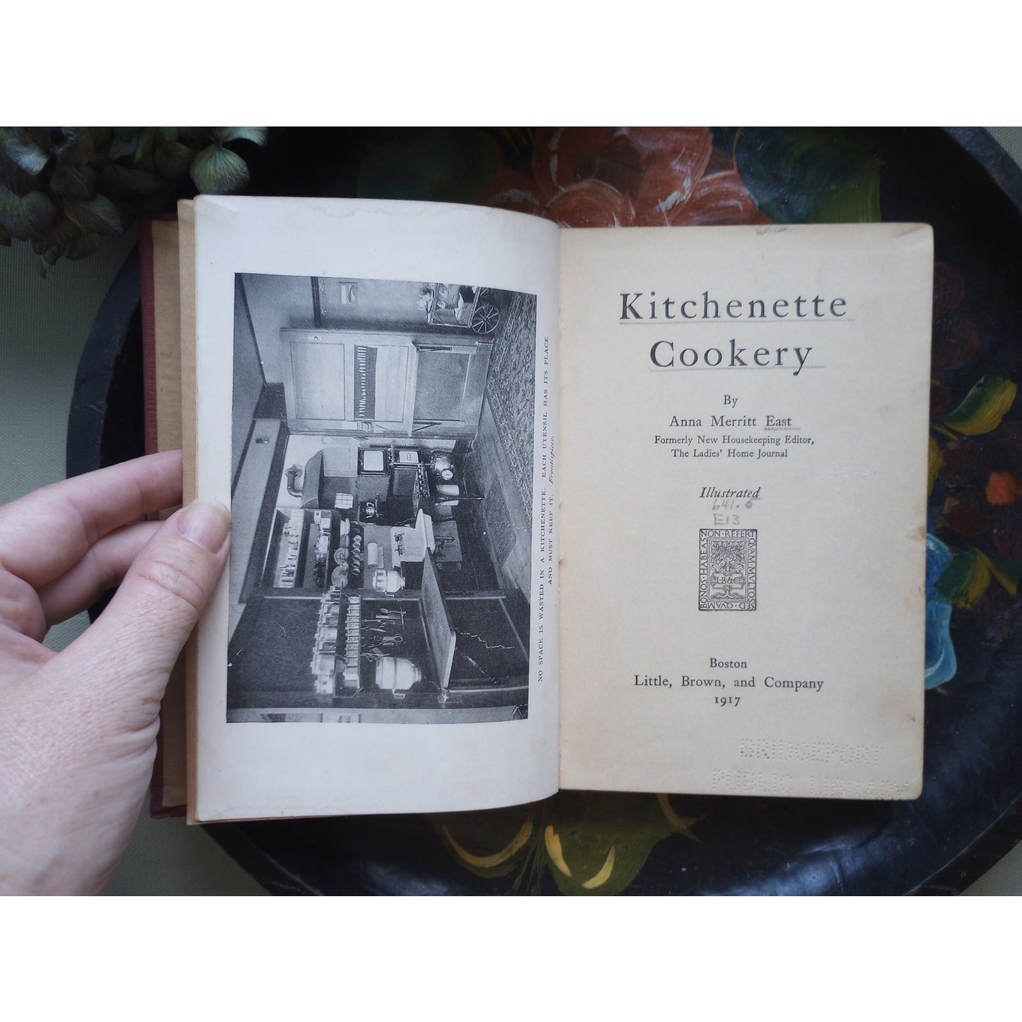 Vintage Cookbook Kitchenette Cookery  Small Kitchen Anna Merritt East HC 1917