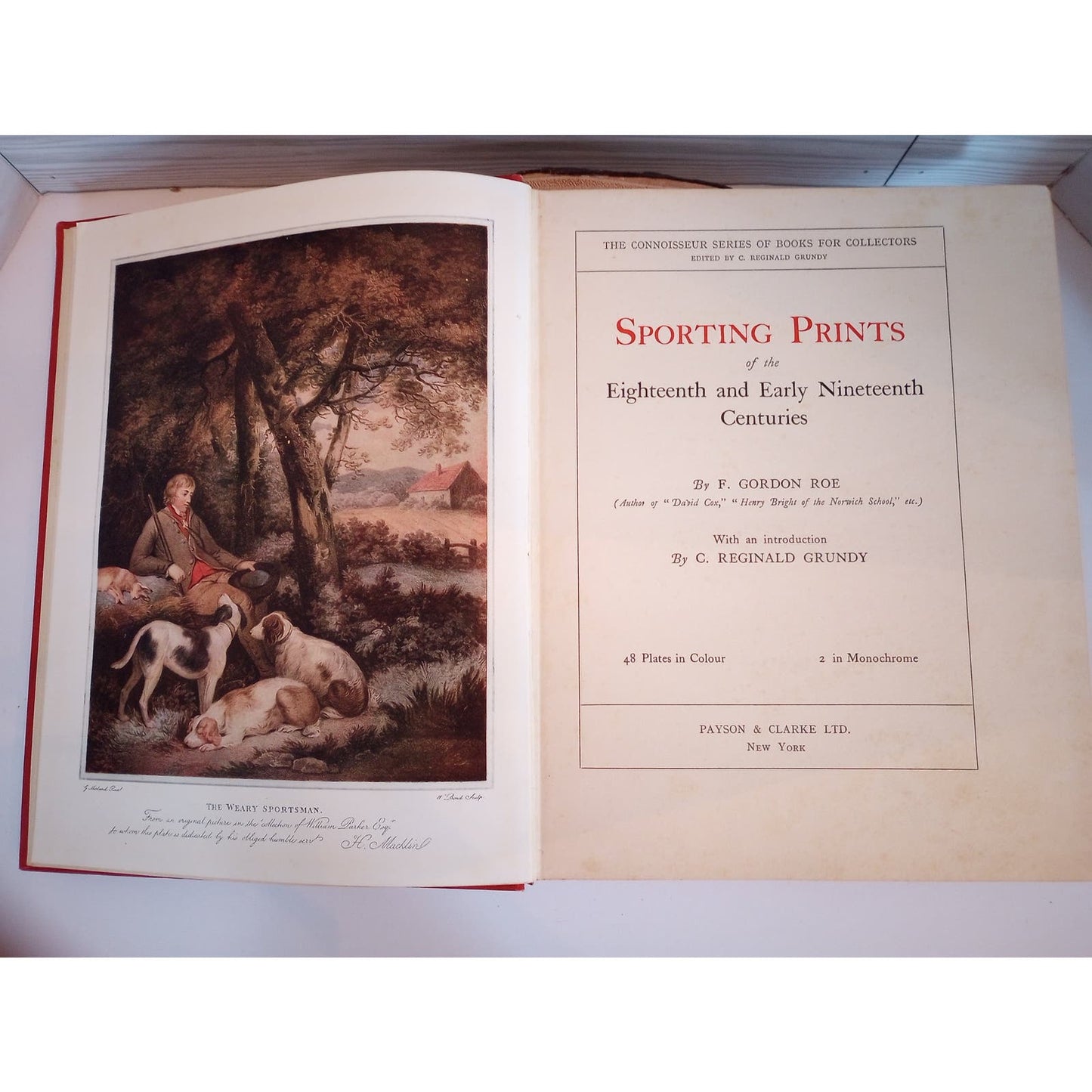 Sporting Prints of the 18th & Early 19th Centuries [F. Gordon Roe, 1927] First Edition