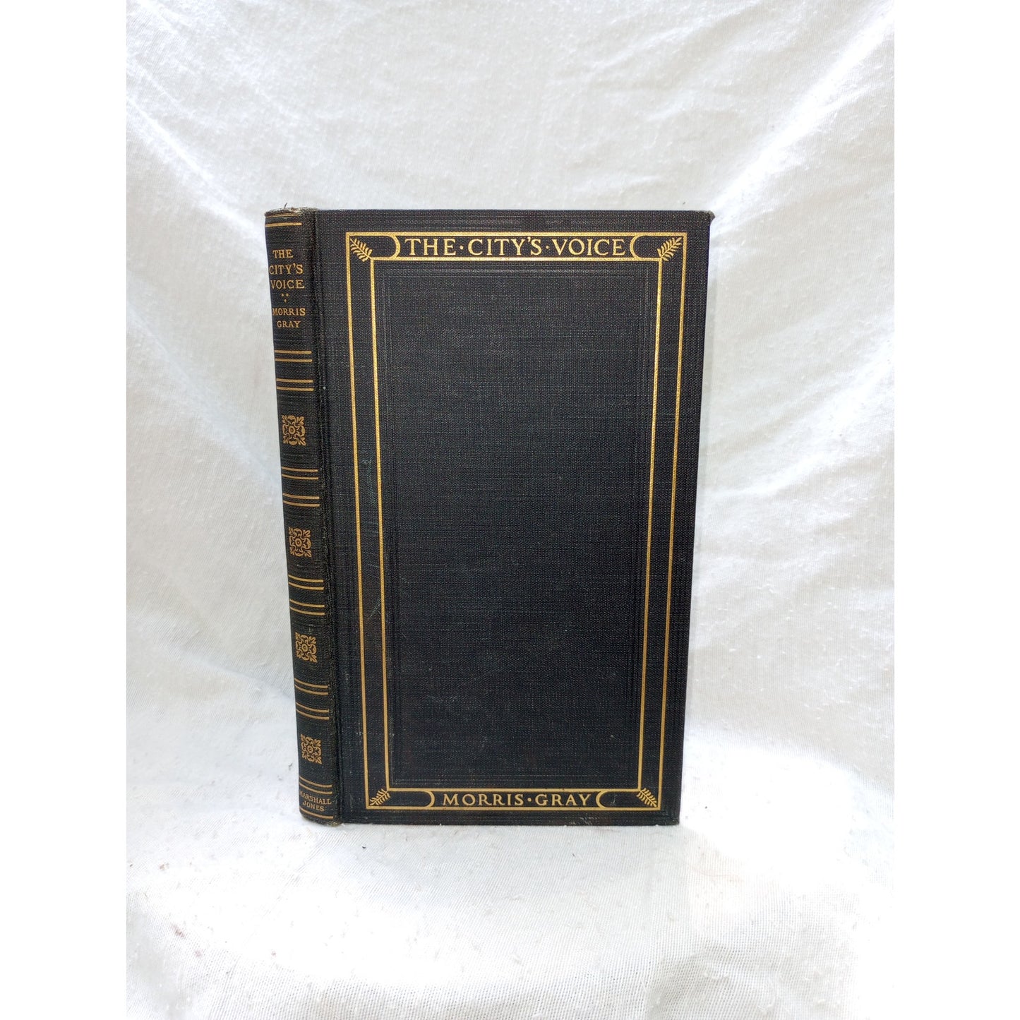 Morris Gray The City's Voice A Book Of Verse Antique Antique 1923 First Edition