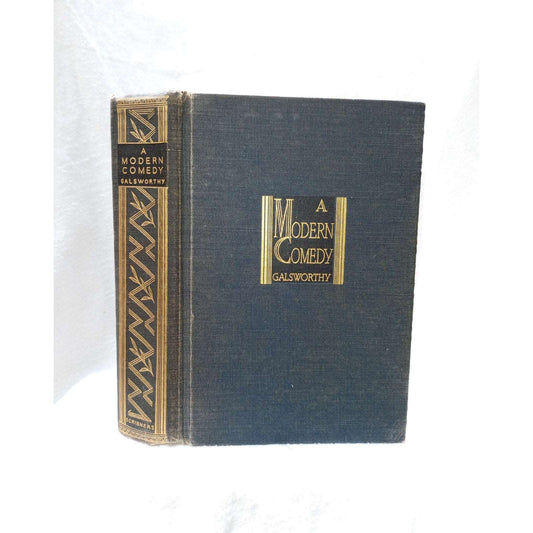 A Modern Comedy By John Galsworthy Vintage 1935 Hardcover Book