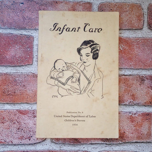 Vintage Infant Care PB 1934 Feeding Baths Illnesses Scurvy Whooping Cough TB