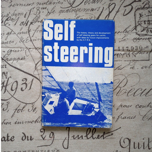 Self Steering A.Y.R.S. Sailboats Yachts Ocean Cruising 1974 Nautical Marine HCDJ