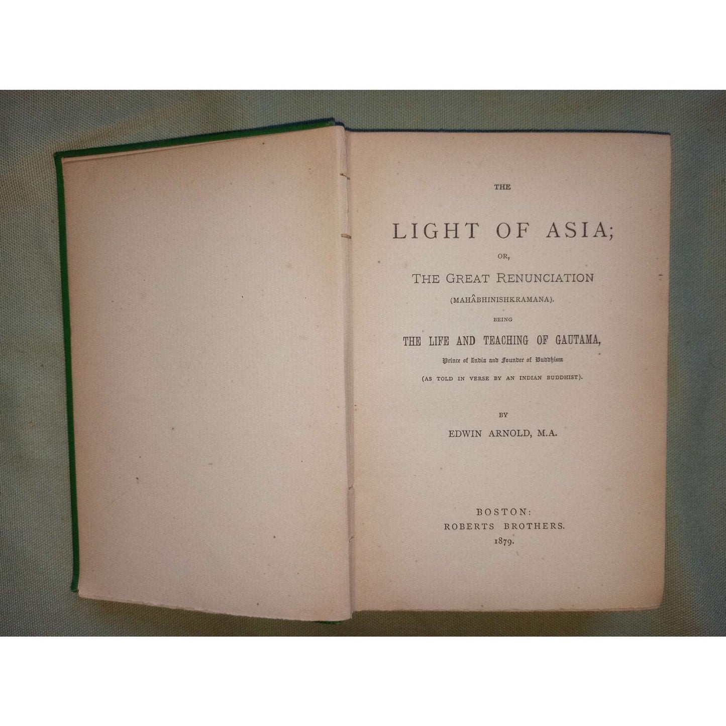 Antique Book 1st Edition US THE LIGHT OF ASIA Buddhism EDWIN ARNOLD 1879 Gautama