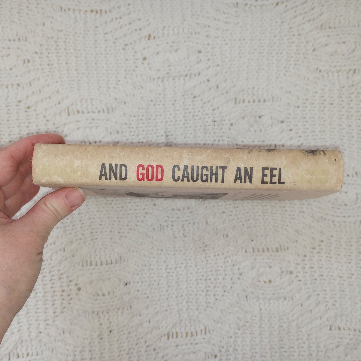 First Edition 1954 And God Caught An Eel Ethel Blaisdell New Bedford MA HCDJ