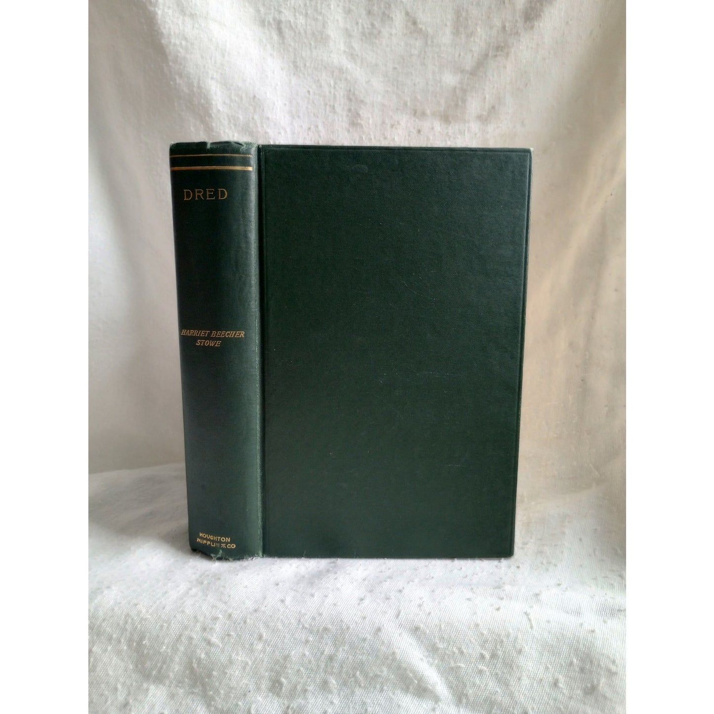 Dred Tale Of The Great Dismal Swamp Harriet Beecher Stowe 1884 Houghton Mifflin