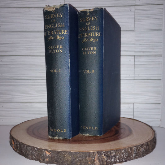 A Survey of English Literature 1780-1830 [Oliver Elton, 1924] 2 Volumes First Edition