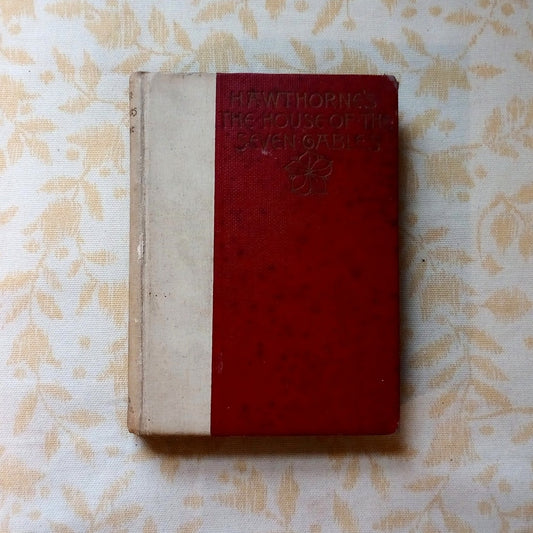 The House of Seven Gables Hawthorne 1893 Antique Book Salem Edition Pocket Size