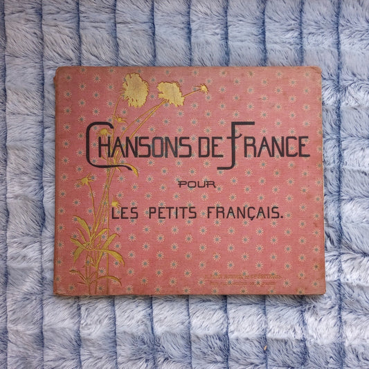 Chanson De France Pour Les Petits Francaise Antique Children's French Song Book