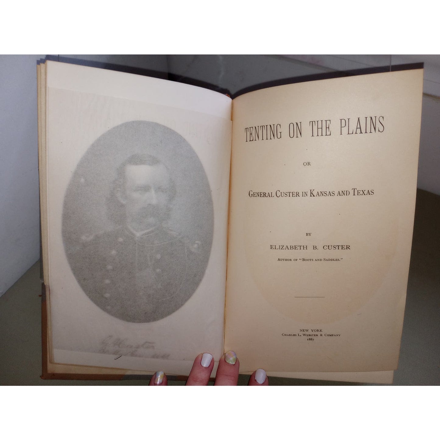 Tenting On The Plains General Custer in Kansas & Texas First Edition 1887