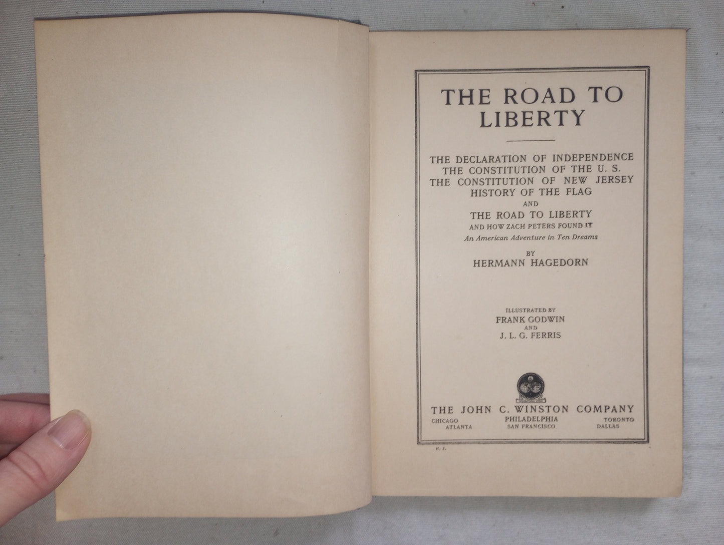 The Road To Liberty American Adventure In 10 Dreams [Hagedorn, 1928]