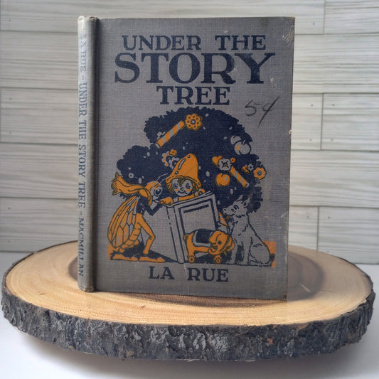 Under The Story Tree [Mabel LaRue, 1946] Vintage Children's Book