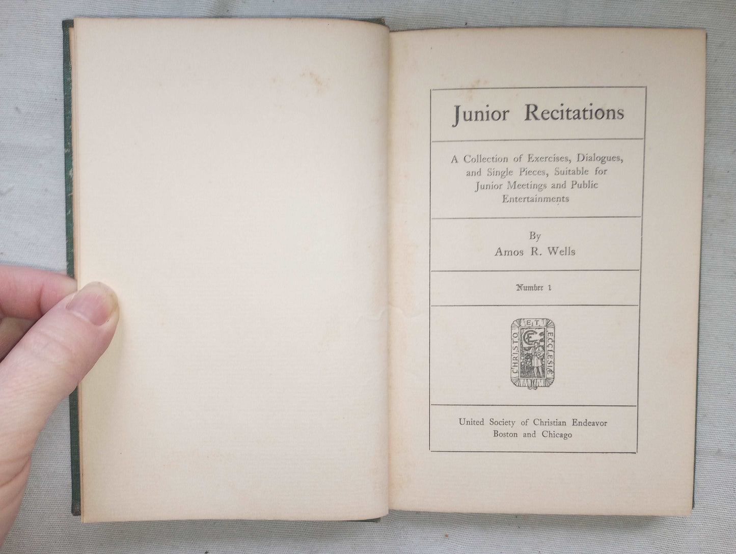 Junior Recitations [Amos R. Wells, 1899] United Society of Christian Endeavors