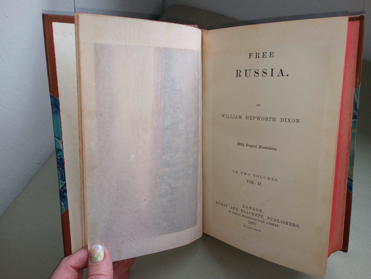 1870 FREE RUSSIA WILLIAM HEPWORTH DIXON CZARIST RUSSIA VOL I & II MAP OF RUSSIA