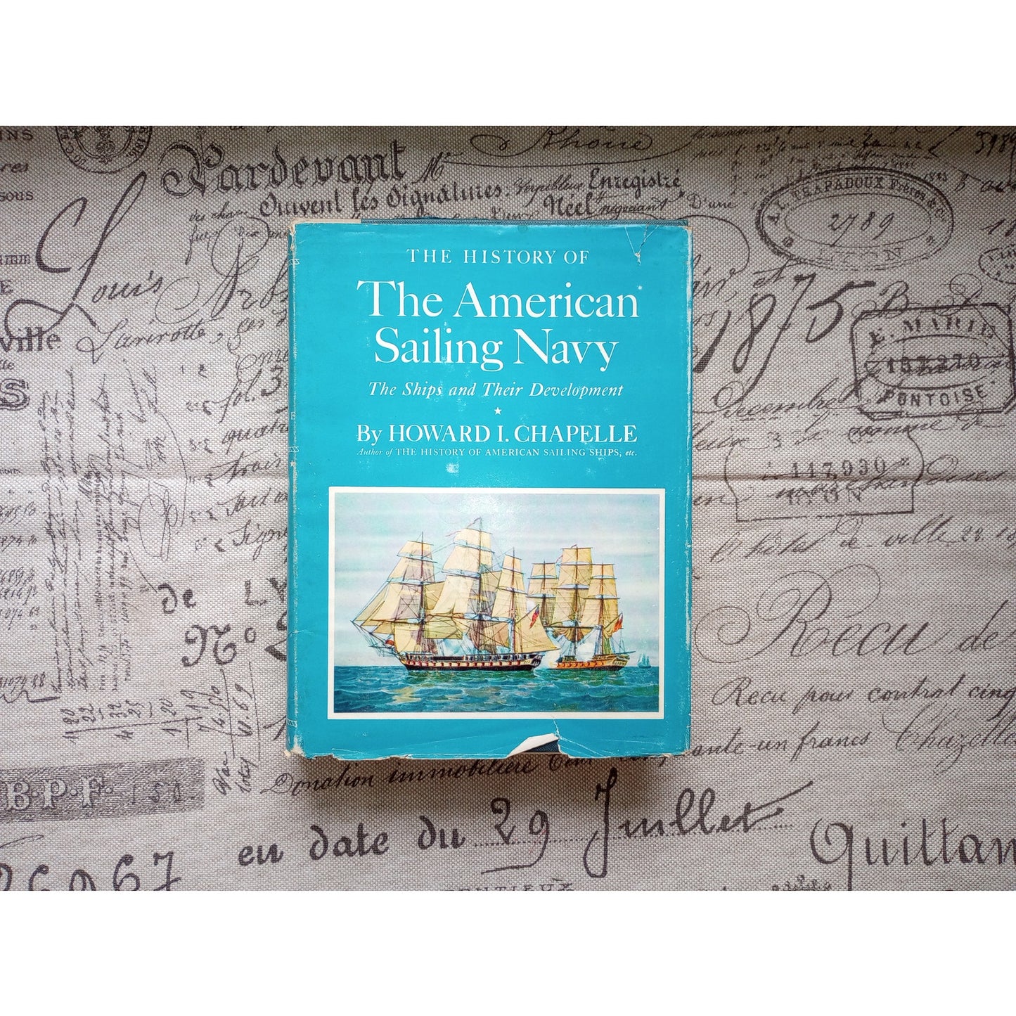 History Of The American Sailing Navy Ships & Their Development Howard I Chapelle