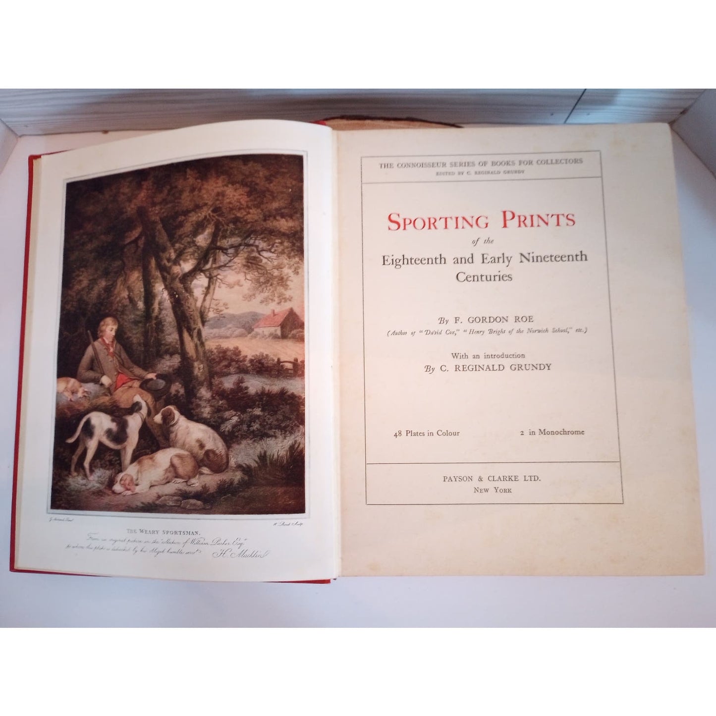 Sporting Prints of the 18th & Early 19th Centuries [F. Gordon Roe, 1927] First Edition