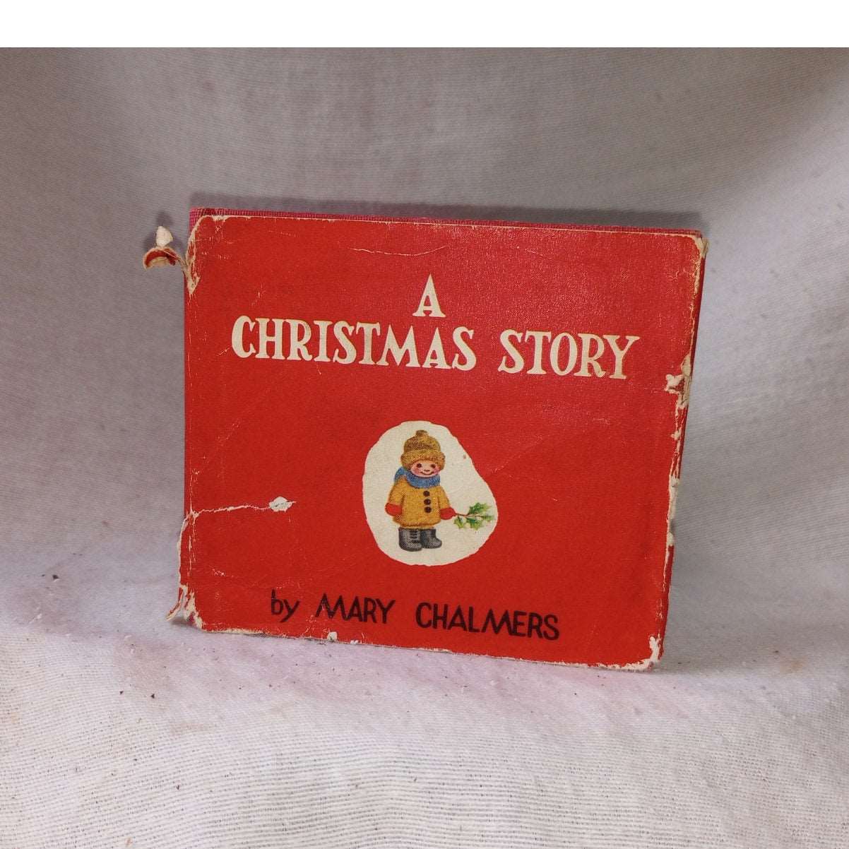 A Christmas Story By Mary Chalmers Harper & Brothers With Dj 1956 1St Edition