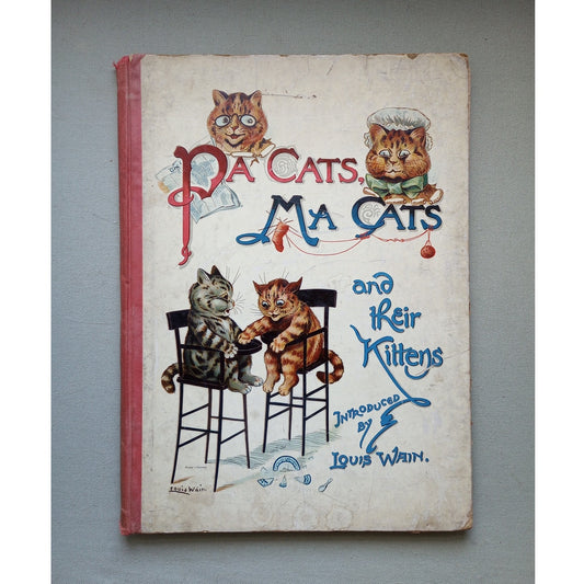 Rare Louis Wain First Edition Pa Cats Ma Cats and Their Kittens Antique Book