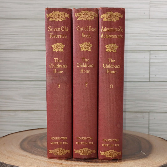 The Children's Hour Volumes 5 7 And 8 1907 Edition Houghton Mifflin Co.