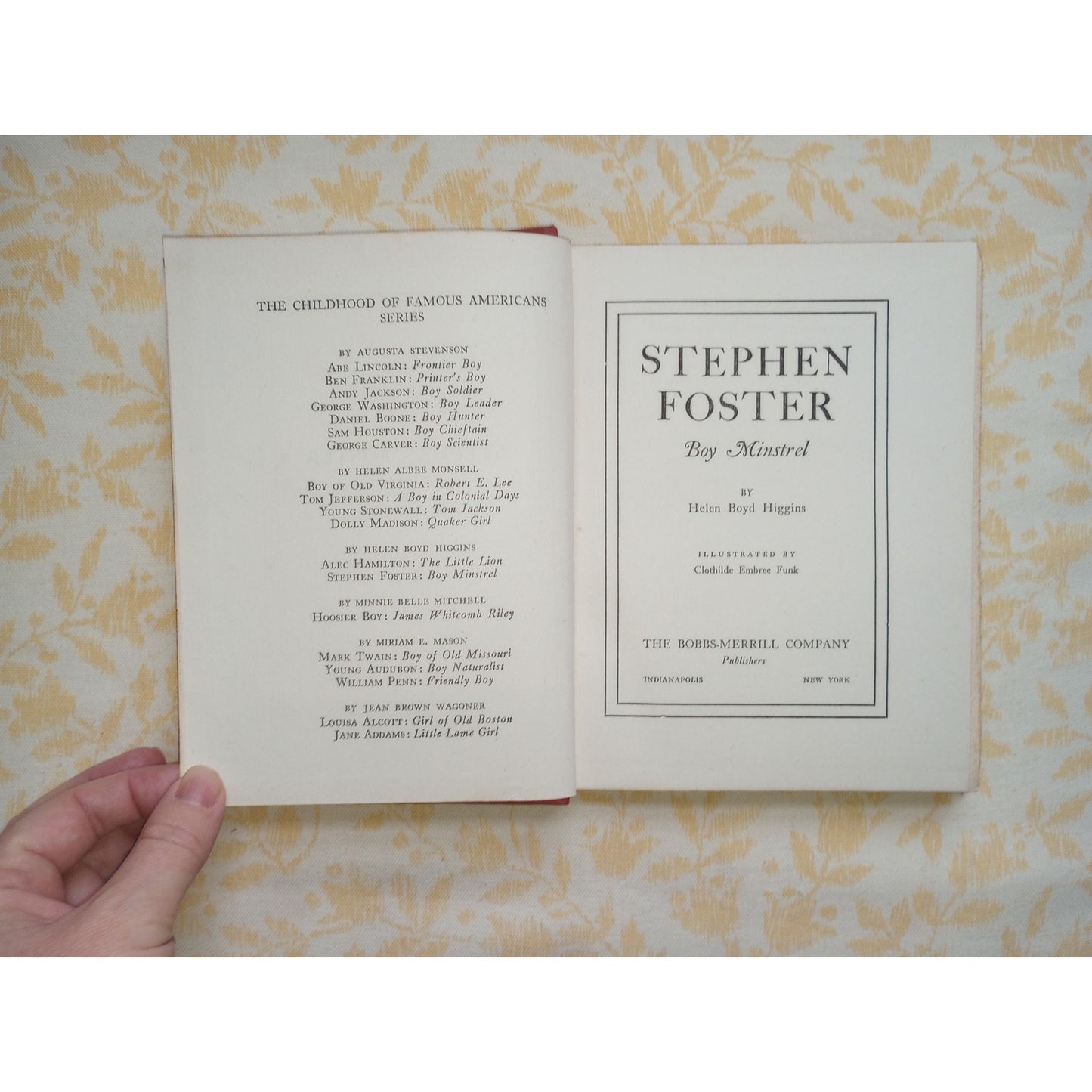 Stephen Foster Boy Minstrel Helen Higgins Childhood Of Famous Americans Series