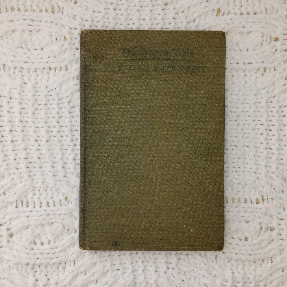 The Shorter Bible The New Testament Charles Foster Kent Vintage 1925 Hardcover