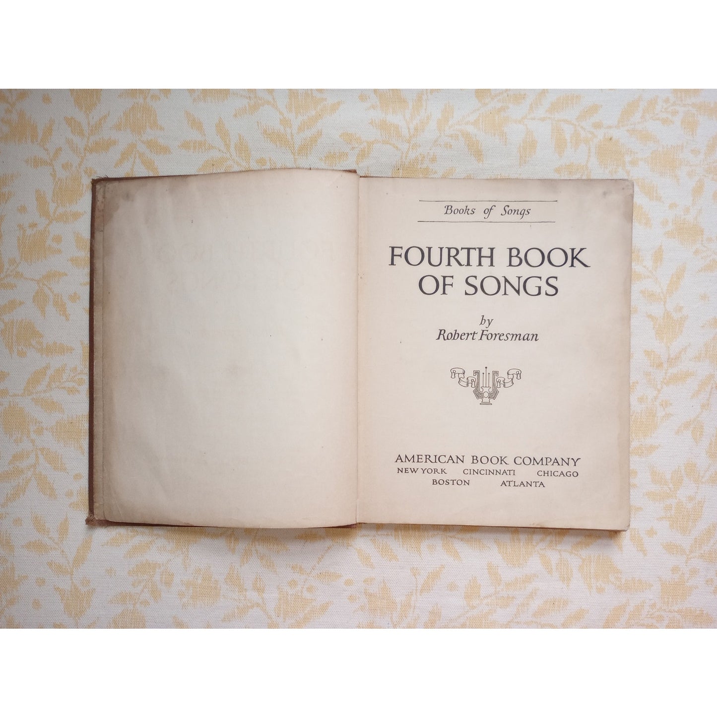 Fourth Book of Songs By Robert Foresman Classical Composers Folk Songs 1925