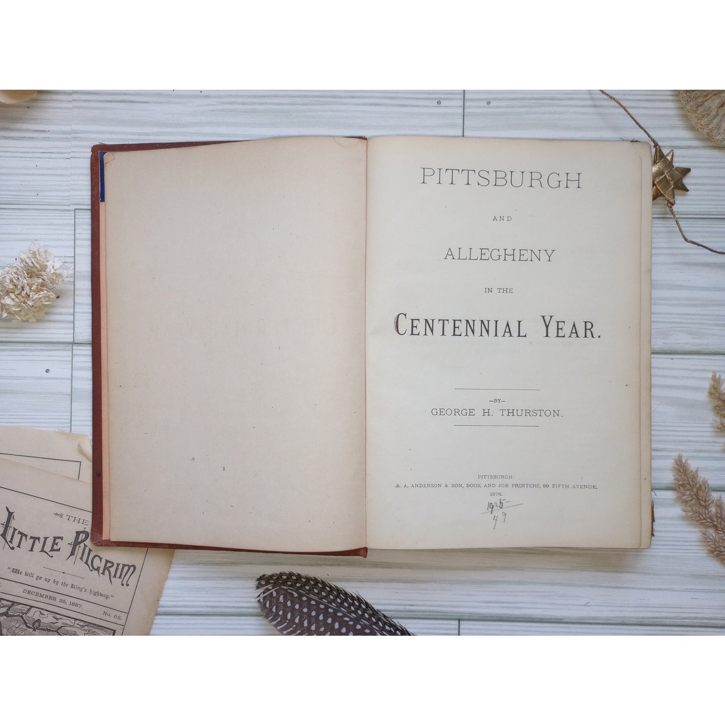 Pittsburgh & Allegheny in the Centennial Year 1876 George H. Thurston Rare