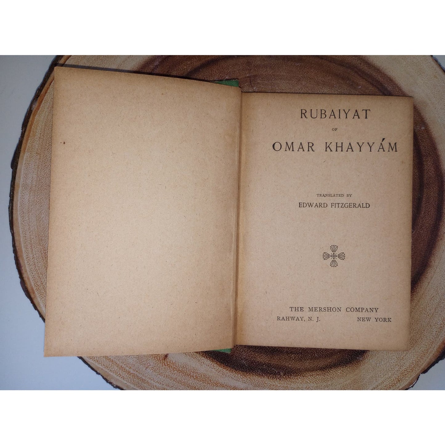 RUBAIYAT OF OMAR KHAYYAM TRANSLATED BY EDWARD FITZGERALD MERSHON CO 1902