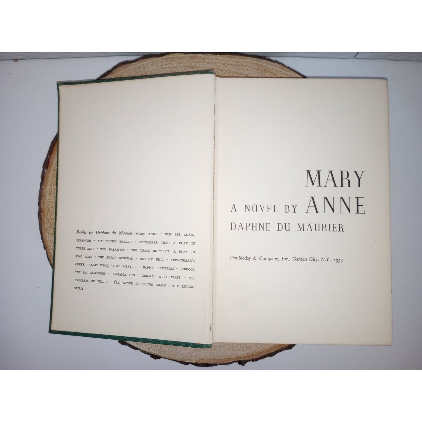 Mary Anne: A Novel [Daphne Du Maurier, 1954] First Edition American