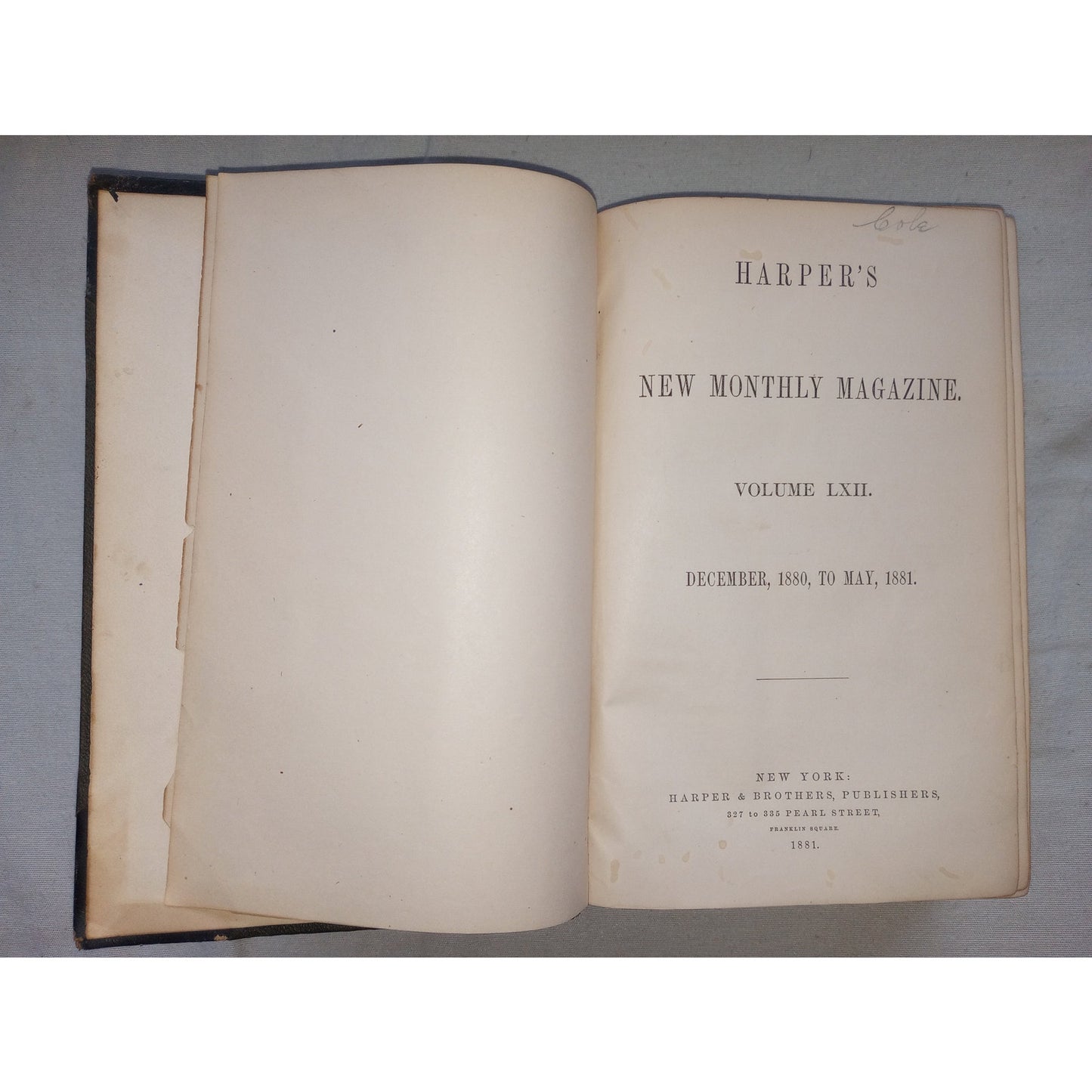 Harper's New Monthly Magazine Volume LXII 1880-81 Walt Whitman, Henry Van Dyke