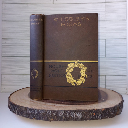 The Poetical Works of John Greenleaf Whittier [1891] Illustrated Household Edition