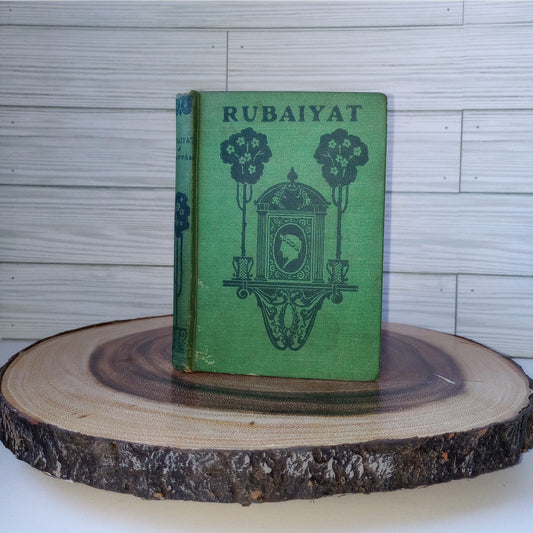 RUBAIYAT OF OMAR KHAYYAM TRANSLATED BY EDWARD FITZGERALD MERSHON CO 1902