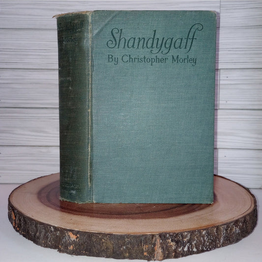 Shandygaff [Christopher Morley, 1926] Collection of Essays on Life