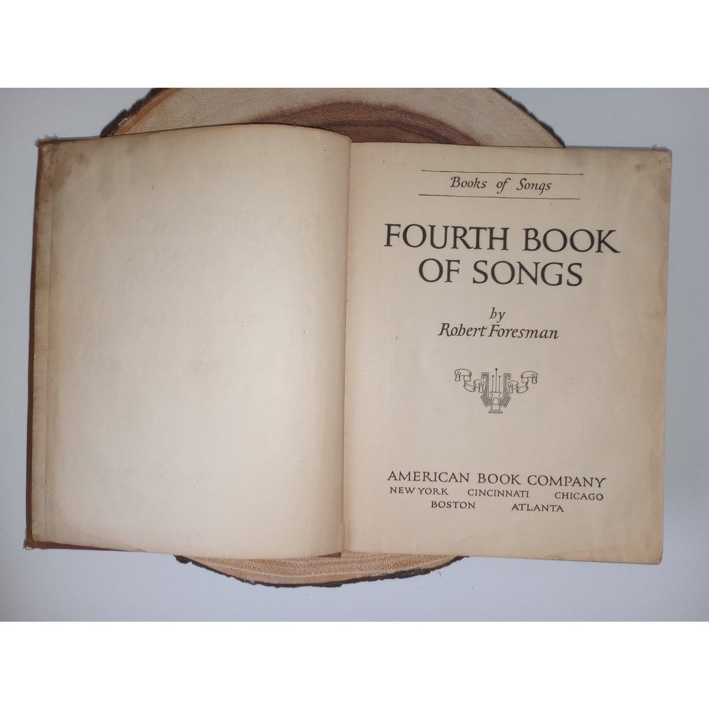 Fourth Book of Songs [Robert Foresman, 1925] Children's Sheet Music Book