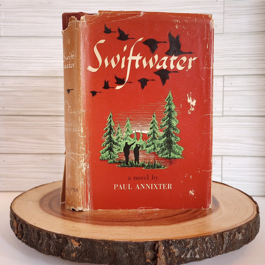 Swiftwater [Paul Annixter, 1950] First Edition Book Club Edition Dust Jacket