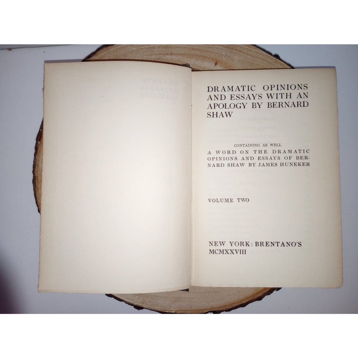 Dramatic Opinions & Essays With An Apology [Bernard Shaw, 1928] Volume 2